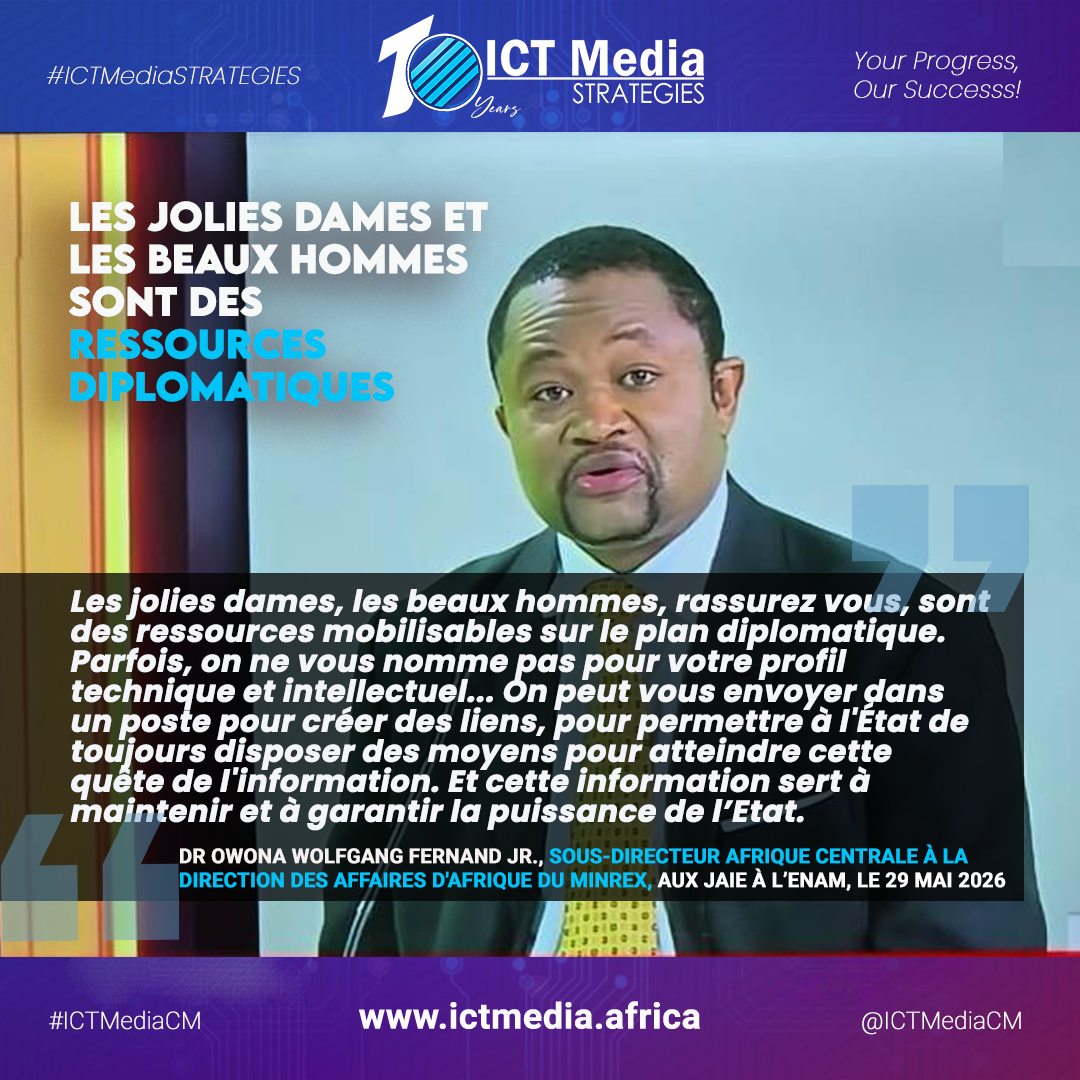 intelligence-economique-:-«-les-jolies-dames-et-les-beaux-hommes-sont-aussi-des-ressources-diplomatiques-»,-affirme-le-dr-owona-wolfgang-fernand-jr.